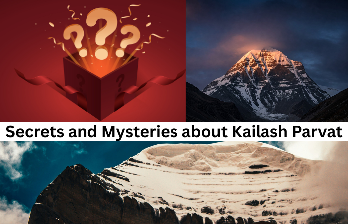 Secrets and Mysteries about Kailash Parvat